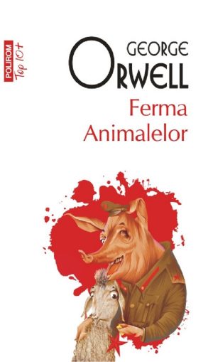 Ferma Animalelor - George Orwell